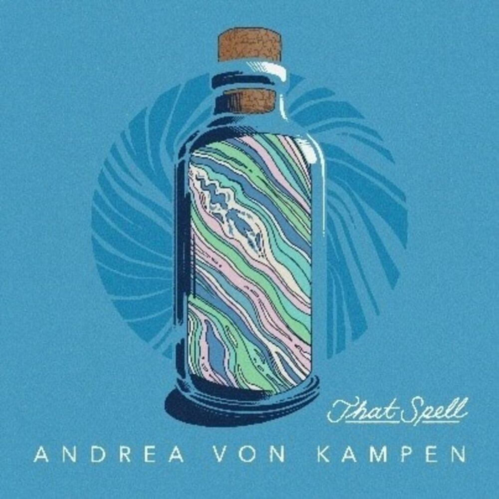 Andrea Von Kampen - That Spell LP